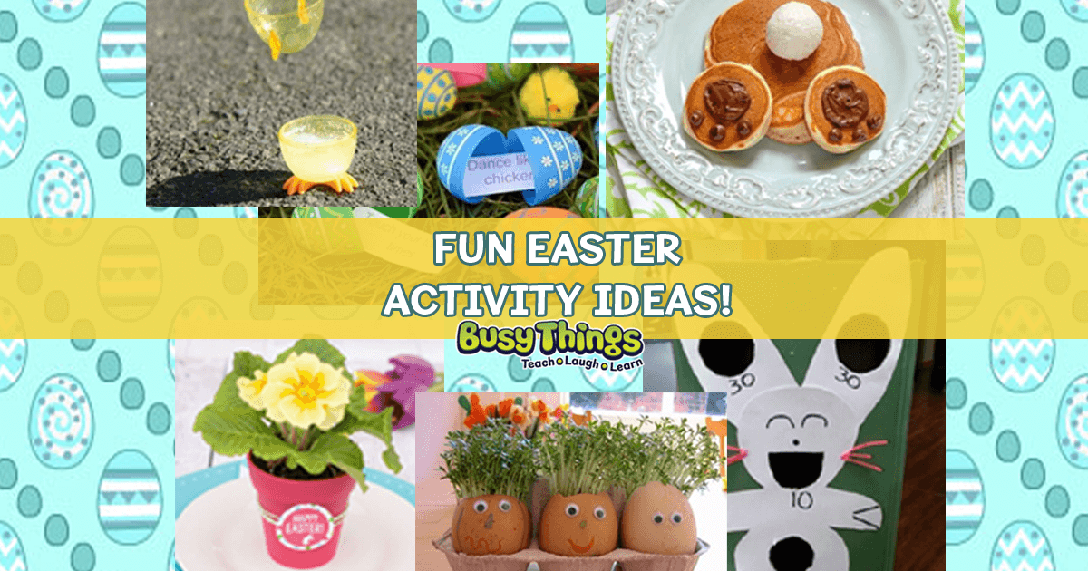 Top 10 Fun Easter Activity Ideas!